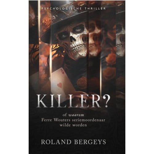 Killer? - Roland Bergeys