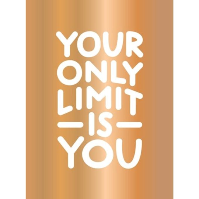 Your Only Limit Is You - Summersdale Publishers