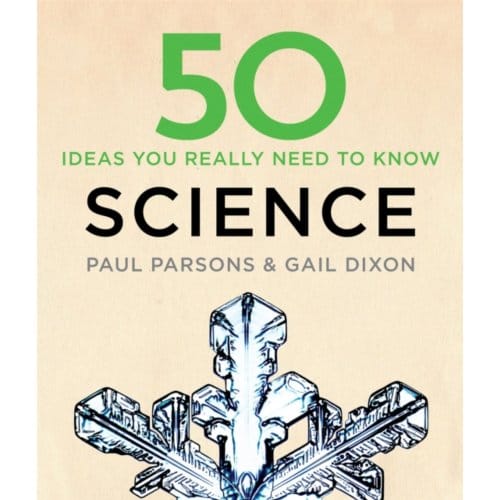 50 Science Ideas You Really Need To Know - Gail Dixon