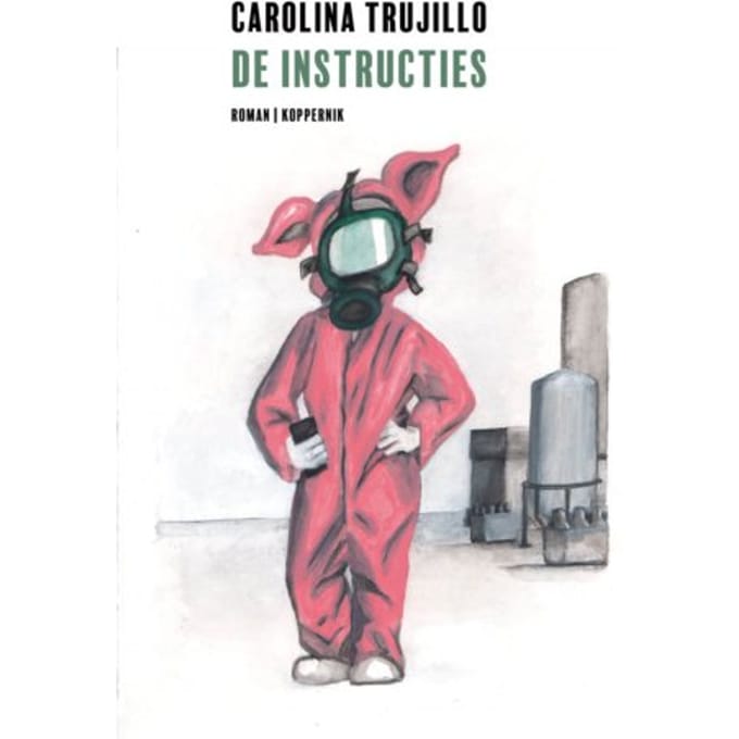 De Instructies - Carolina Trujillo