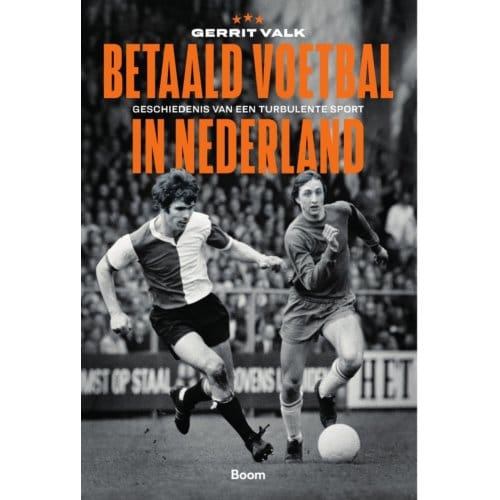 Betaald Voetbal In Nederland - Gerrit Valk