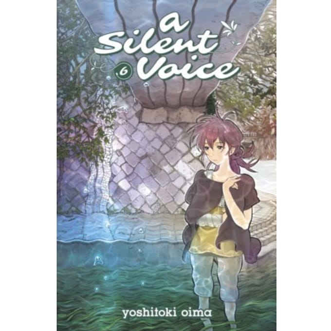 A Silent Voice Vol. 6 - Silent Voice - Yoshitoki Oima