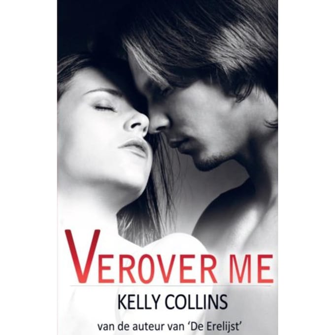 Verover Me - Kelly Collins