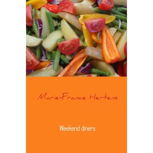 Weekend Diners - Marie-France Hertens