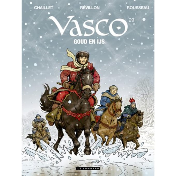 Goud En Ijs - Vasco - Gilles Chaillet