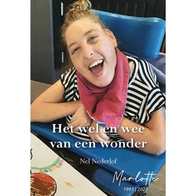 Het Wel En Wee Van Een Wonder - Nel Nederlof