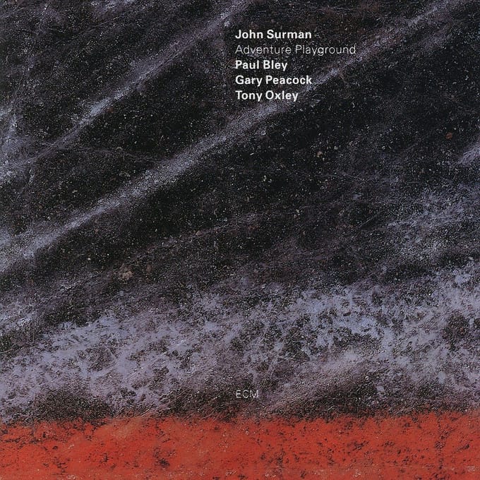 Adventure Playground *d* - Tony Oxley - Paul Bley - Gary Pe