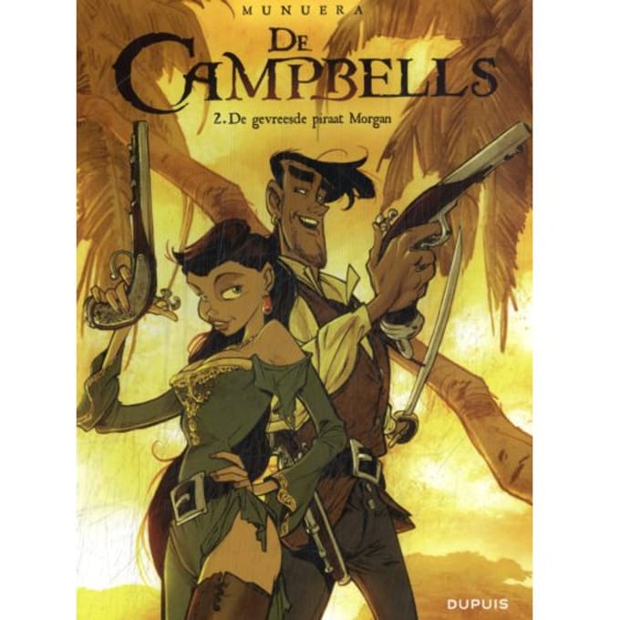 De Gevreesde Piraat Morgan - Campbells, De - José-Luis Munuera