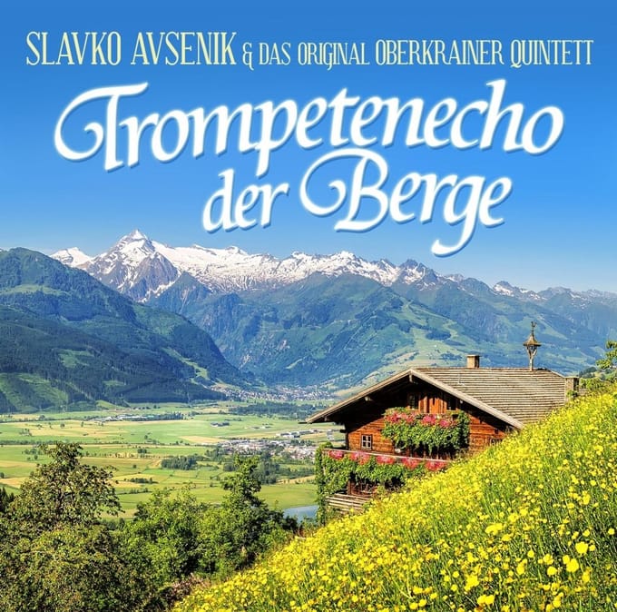 Slavko Avsenik & Original Obe - Trompetenecho Der Berge