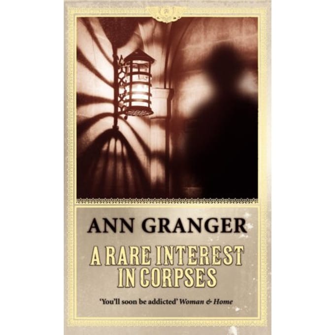 A Rare Interest In Corpses (Inspector Ben Ross Mystery 1) - Inspector Ben Ross - Ann Granger