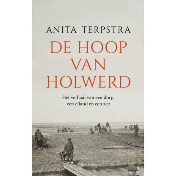 De Hoop Van Holwerd - Anita Terpstra
