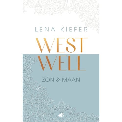 Zon En Maan - Westwell - Lena Kiefer