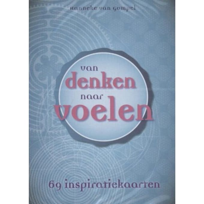 Van Denken Naar Voelen - Hanneke van Gompel
