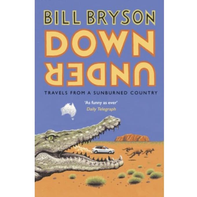 Down Under - Bryson - Bill Bryson