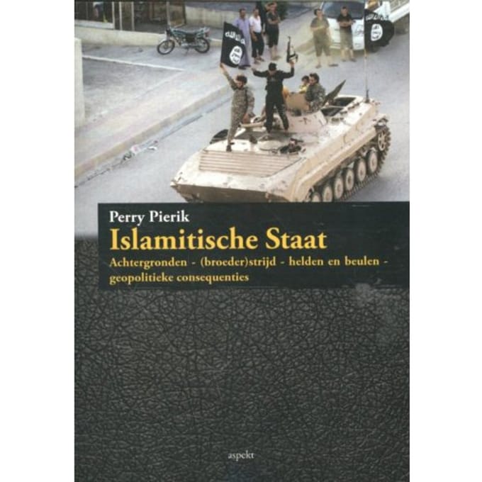Islamitische Staat - Perry Pierik