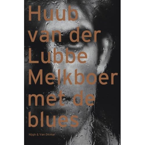 Melkboer Met De Blues - H. van der Lubbe
