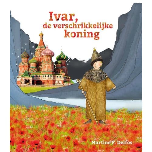 Ivar, De Verschrikkelijke Koning - Martine Delfos