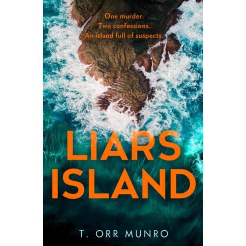 Liars Island - T. Orr Munro