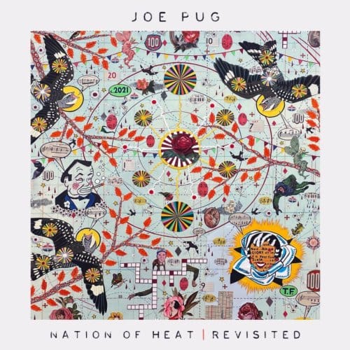 Nation Of Heat ! Revisited - Joe Pug