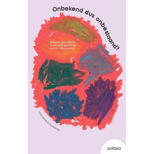 Onbekend, Dus Onbestaand? - Anne Nobels