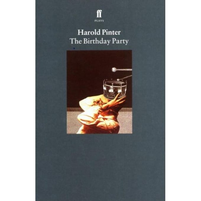 The Birthday Party - Harold Pinter