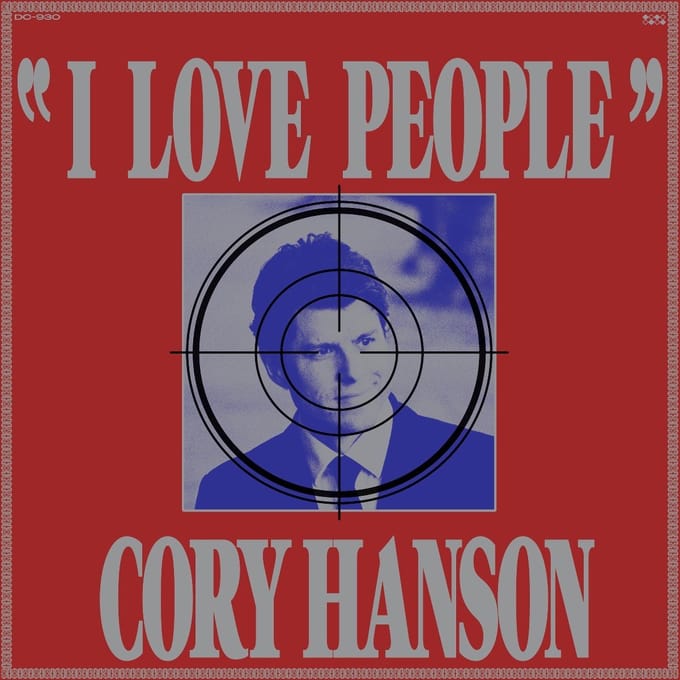 I Love People - Cory Hanson