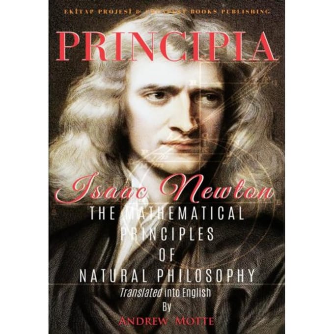 Principia - Isaac Newton