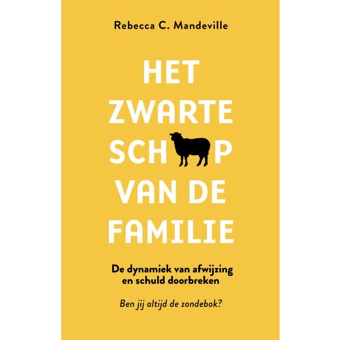 Het Zwarte Schaap Van De Familie - Rebecca C. Mandeville