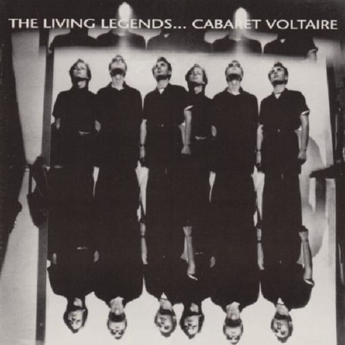 Cabaret Voltaire - The Living Legends (CD)