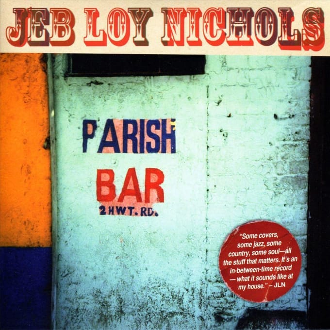 Parish Bar - Jeb Loy Nichols