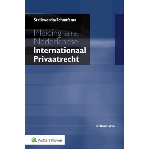 Inleiding Tot Het Nederlandse Internationaal Privaatrecht