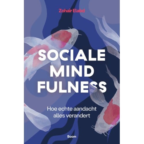 Sociale Mindfulness - Zohair Elabd