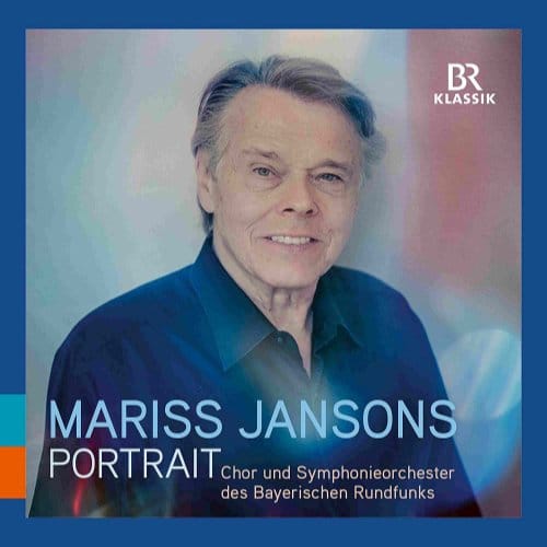 Chor Und Symphonieorchester Des Bayerischen Rundfunks, Mariss Jansons - Mariss Jansons. Portrait (5 CD)