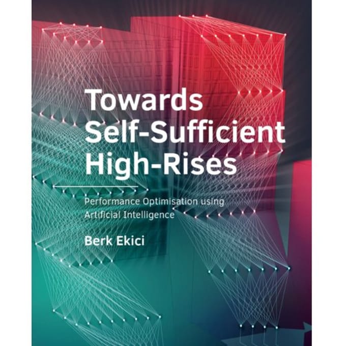 Towards Architecture And The Built Environment - Berk Ekici