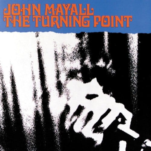Turning Point - John Mayall & The Bluesbreake