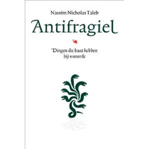 Antifragiel - Incerto - Nassim Nicholas Taleb