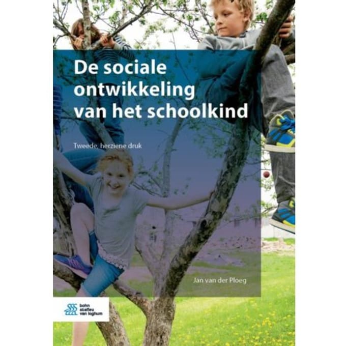 De Sociale Ontwikkeling Van Het Schoolkind - Jan van der Ploeg