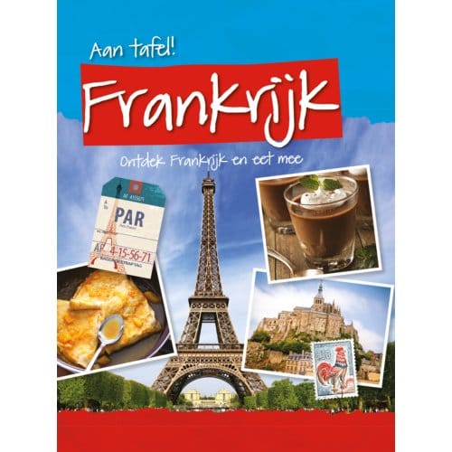 Frankrijk - Aan Tafel! - Tracey Kelly