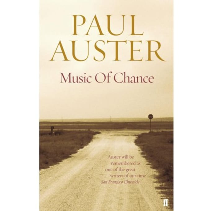 The Music Of Chance - Paul Auster