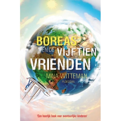 Boreas En De Vijftien Vrienden - Boreas - Mina Witteman