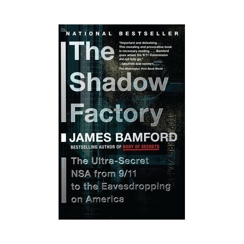 The Shadow Factory - James Bamford