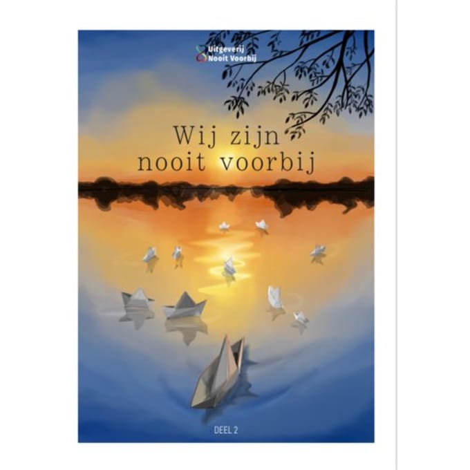 Wij Zijn Nooit Voorbij / 2 - Stichting Nooit Voorbij