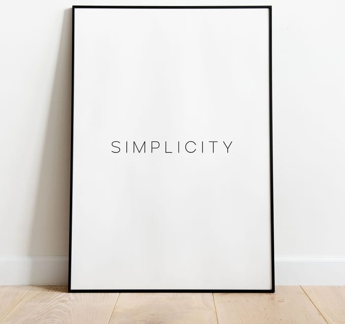 Poster Simplicity - 30x40 cm - Quotes poster - Exclusief fotolijst – WALLLL