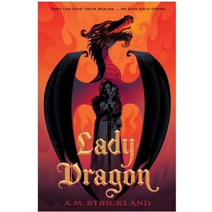 Lady Dragon - A.M. Strickland