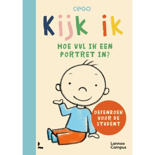 Kijk Ik - Hoe Vul Ik Een Portret In? - CEGO