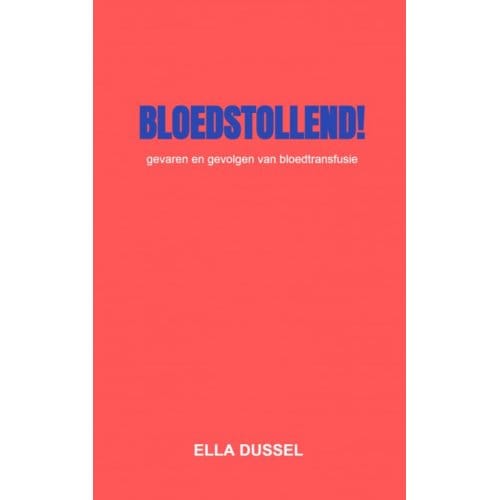 Bloedstollend! - Ella Dussel