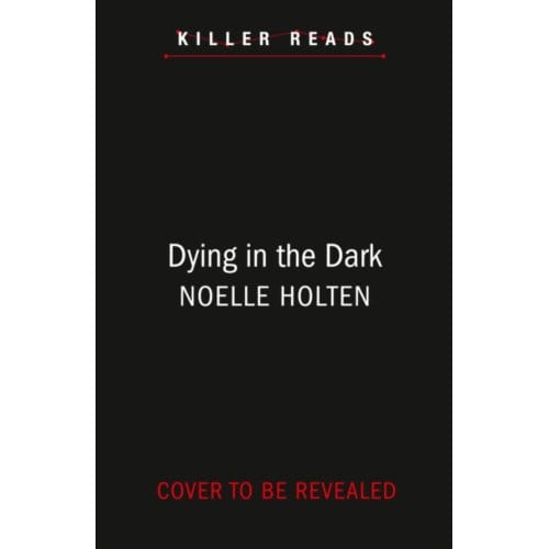 Dead Inside - Maggie Jamieson Thriller - Noelle Holten