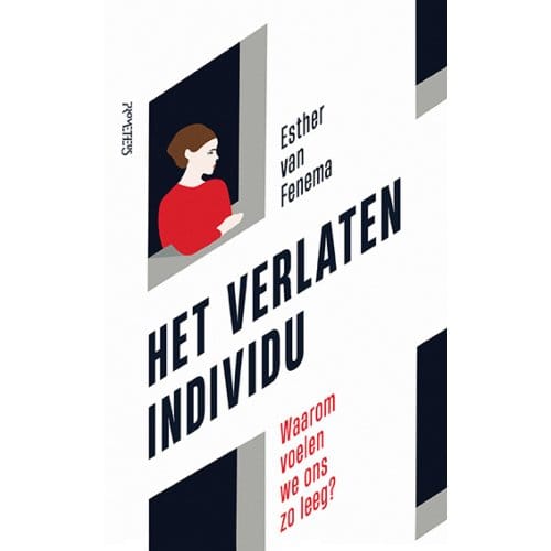Het Verlaten Individu - Esther van Fenema