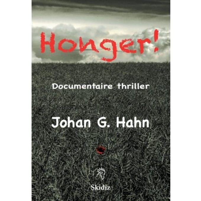 Honger! - Johan G. Hahn