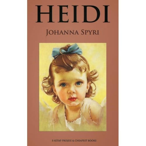 Heidi - Johanna Spyri